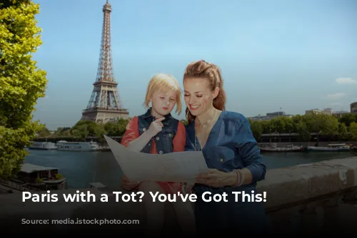 Paris with a Tot?  You've Got This!