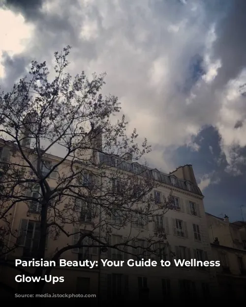 Parisian Beauty: Your Guide to Wellness and Glow-Ups