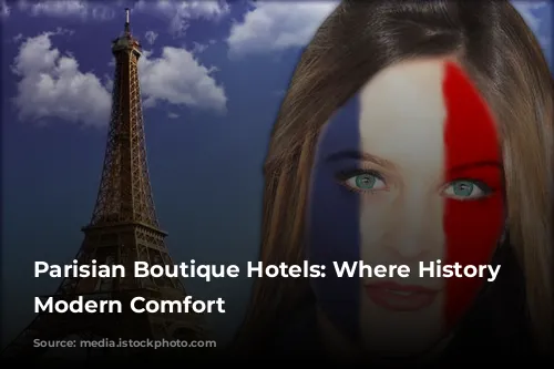 Parisian Boutique Hotels: Where History Meets Modern Comfort