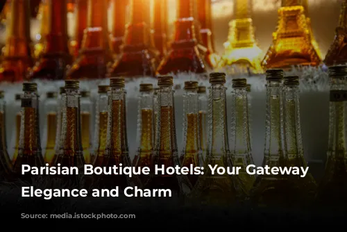 Parisian Boutique Hotels: Your Gateway to Elegance and Charm