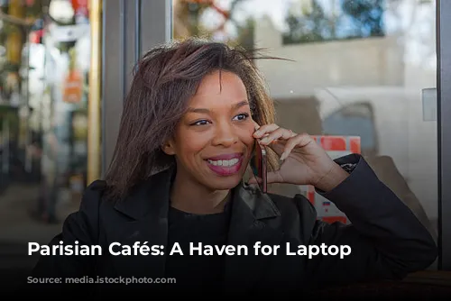 Parisian Cafés: A Haven for Laptop Lovers