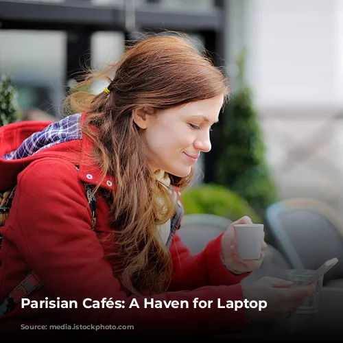 Parisian Cafés: A Haven for Laptop Lovers