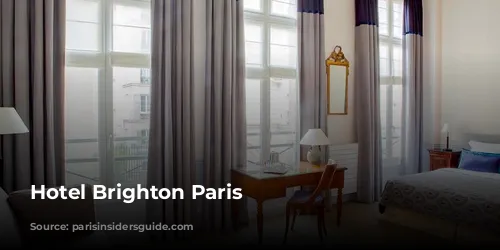 Hotel Brighton Paris