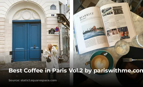 Best Coffee in Paris Vol.2 by pariswithme.com