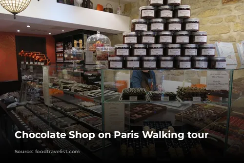 Chocolate Shop on Paris Walking tour