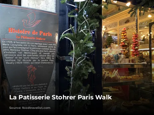 La Patisserie Stohrer Paris Walk