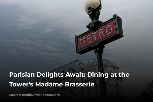 Parisian Delights Await: Dining at the Eiffel Tower's Madame Brasserie