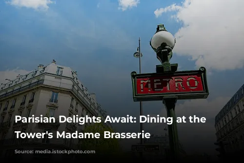 Parisian Delights Await: Dining at the Eiffel Tower's Madame Brasserie