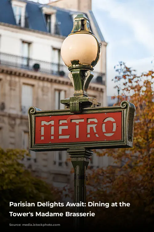 Parisian Delights Await: Dining at the Eiffel Tower's Madame Brasserie