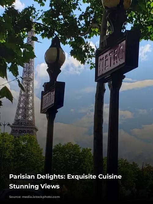 Parisian Delights: Exquisite Cuisine with Stunning Views