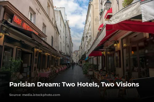 Parisian Dream: Two Hotels, Two Visions