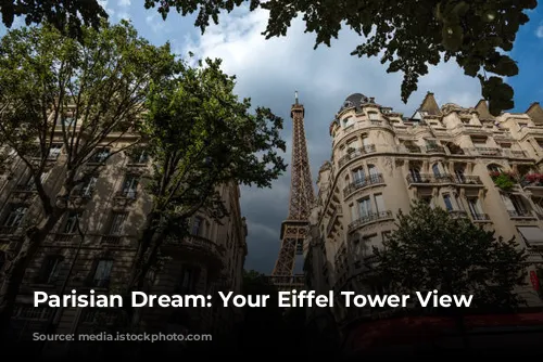 Parisian Dream: Your Eiffel Tower View Awaits!