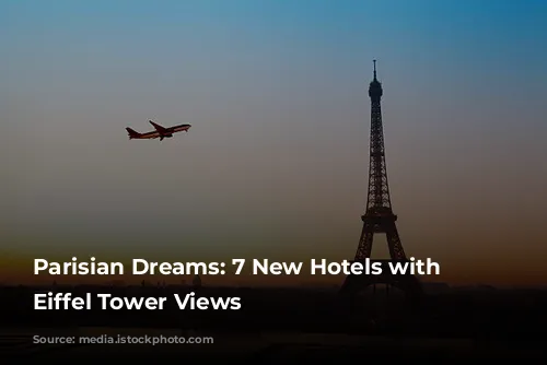 Parisian Dreams: 7 New Hotels with Breathtaking Eiffel Tower Views