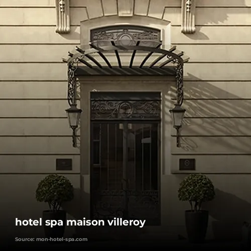 hotel spa maison villeroy