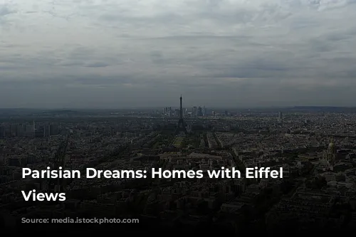 Parisian Dreams: Homes with Eiffel Tower Views