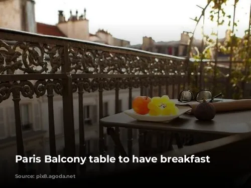 Paris Balcony table to have breakfast