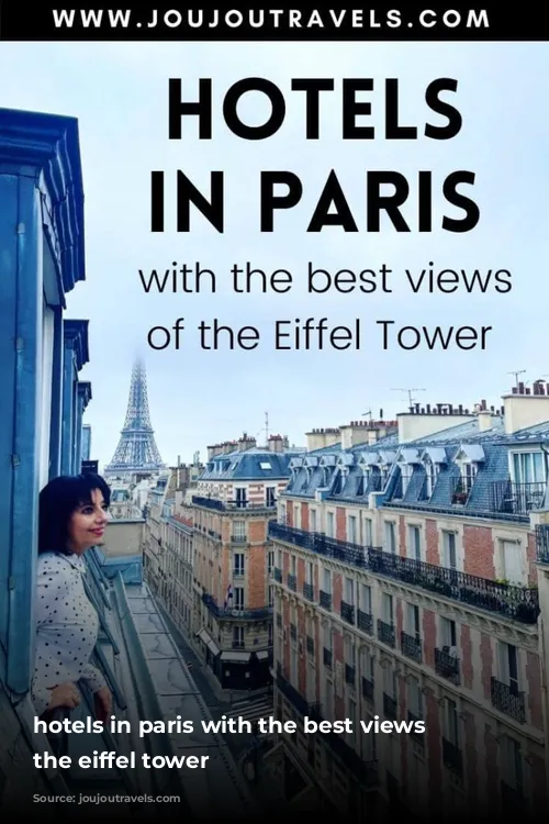 hotels in paris with the best views of the eiffel tower