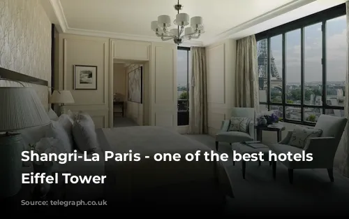 Shangri-La Paris - one of the best hotels near Eiffel Tower