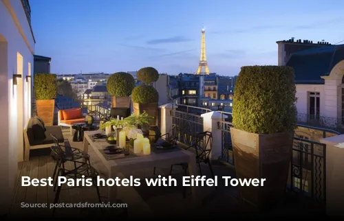 Best Paris hotels with Eiffel Tower views