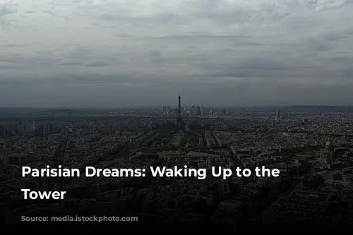 Parisian Dreams: Waking Up to the Eiffel Tower