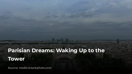 Parisian Dreams: Waking Up to the Eiffel Tower