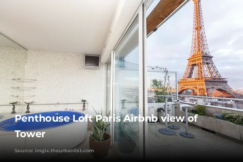 Penthouse Loft Paris Airbnb view of Eiffel Tower