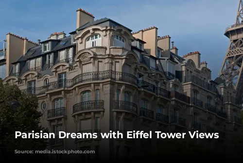 Parisian Dreams with Eiffel Tower Views