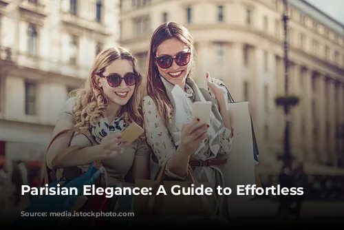 Parisian Elegance: A Guide to Effortless Chic