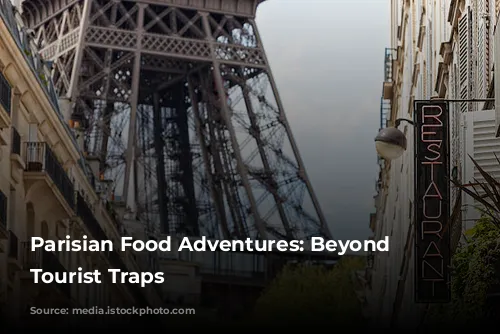 Parisian Food Adventures: Beyond the Tourist Traps