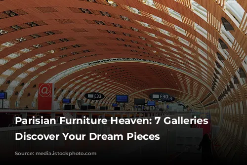 Parisian Furniture Heaven: 7 Galleries to Discover Your Dream Pieces