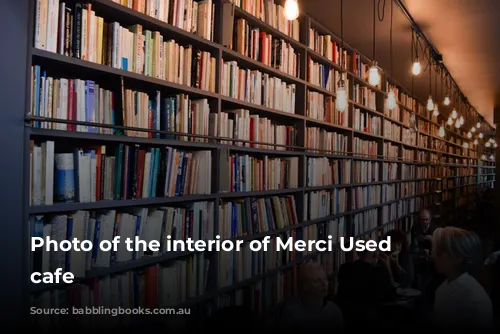 Photo of the interior of Merci Used Book cafe