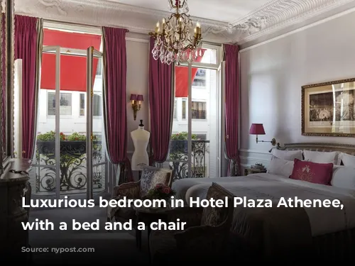 Luxurious bedroom in Hotel Plaza Athenee, Paris with a bed and a chair