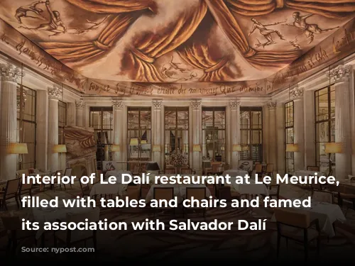 Interior of Le Dalí restaurant at Le Meurice, Paris, filled with tables and chairs and famed for its association with Salvador Dalí