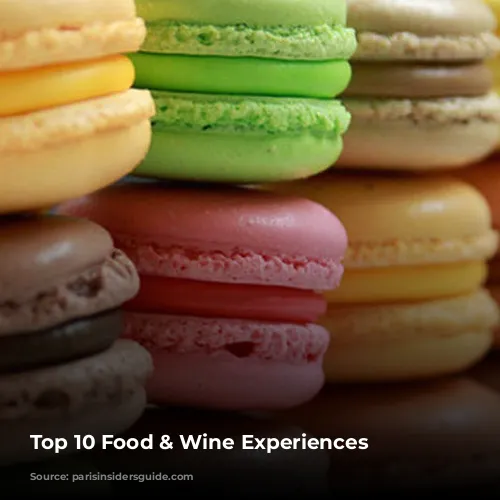 Top 10 Food & Wine Experiences