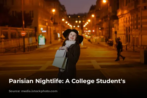 Parisian Nightlife: A College Student's Guide