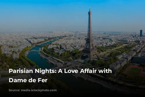 Parisian Nights: A Love Affair with La Dame de Fer