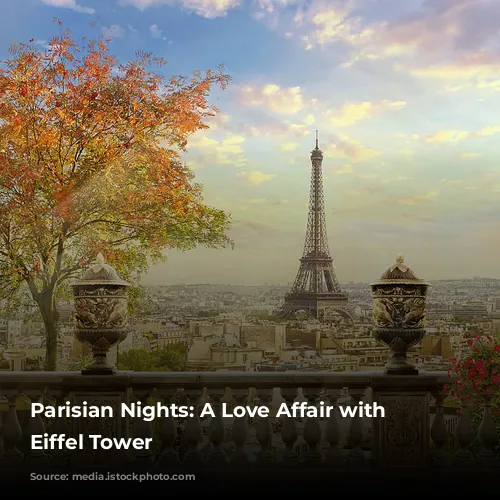 Parisian Nights: A Love Affair with the Eiffel Tower