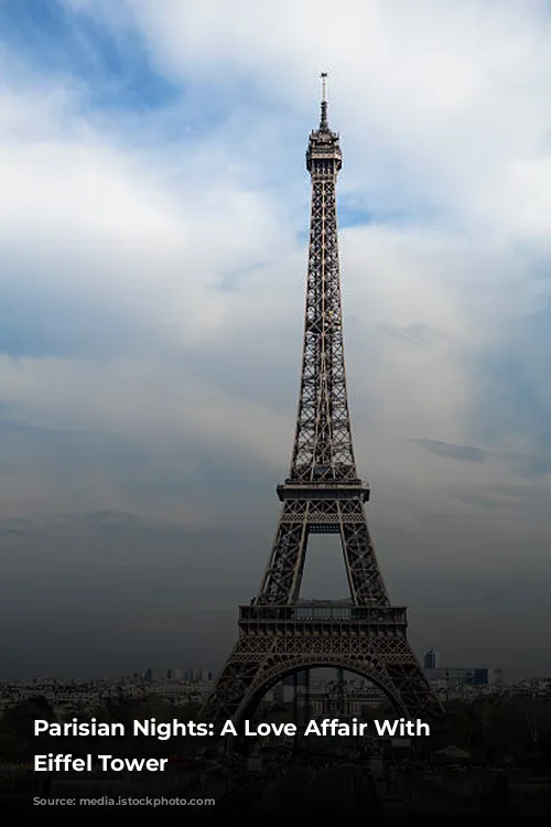 Parisian Nights: A Love Affair With the Eiffel Tower