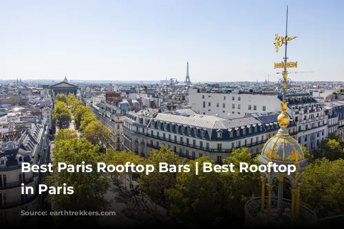 Best Paris Rooftop Bars | Best Rooftop Bars in Paris