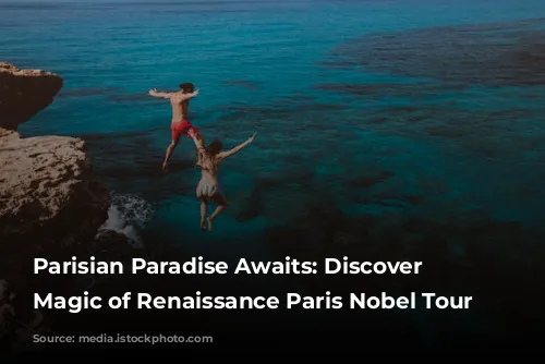 Parisian Paradise Awaits: Discover the Magic of Renaissance Paris Nobel Tour Eiffel