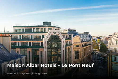 Maison Albar Hotels – Le Pont Neuf exterior