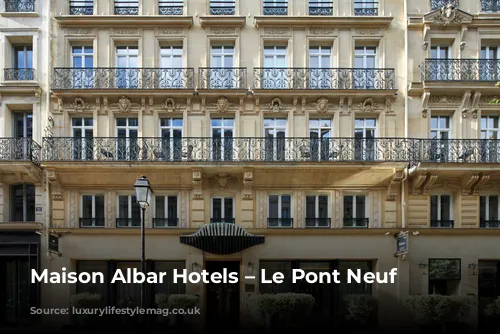 Maison Albar Hotels – Le Pont Neuf