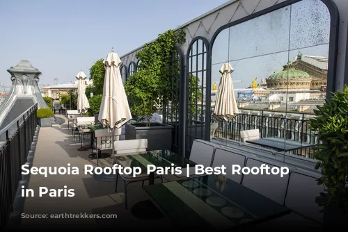 Sequoia Rooftop Paris | Best Rooftop Bars in Paris