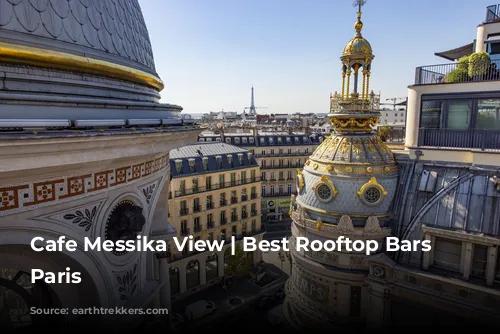 Cafe Messika View | Best Rooftop Bars in Paris