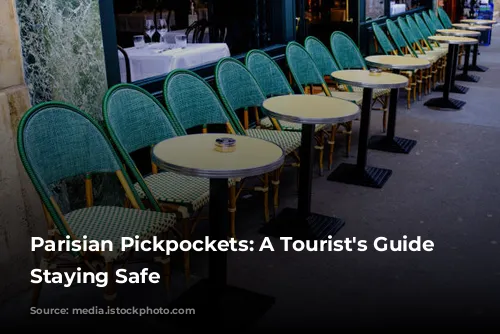 Parisian Pickpockets: A Tourist's Guide to Staying Safe