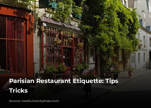  Parisian Restaurant Etiquette: Tips and Tricks