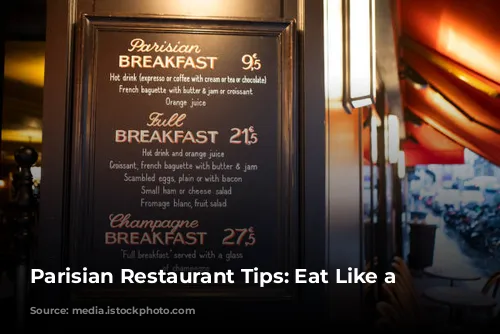 Parisian Restaurant Tips: Eat Like a Local