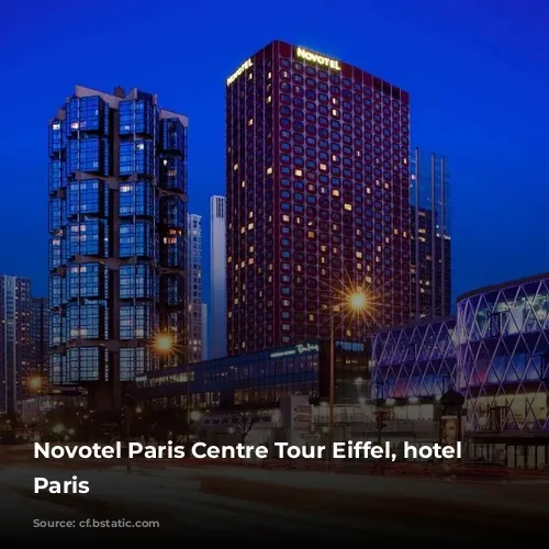 Novotel Paris Centre Tour Eiffel, hotel in Paris