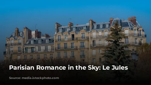 Parisian Romance in the Sky: Le Jules Verne