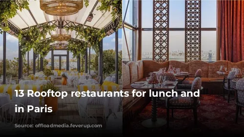 13 Rooftop restaurants for lunch and dinner in Paris